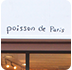 poisson de paris（ポワソン ド パリ）神戸元町店